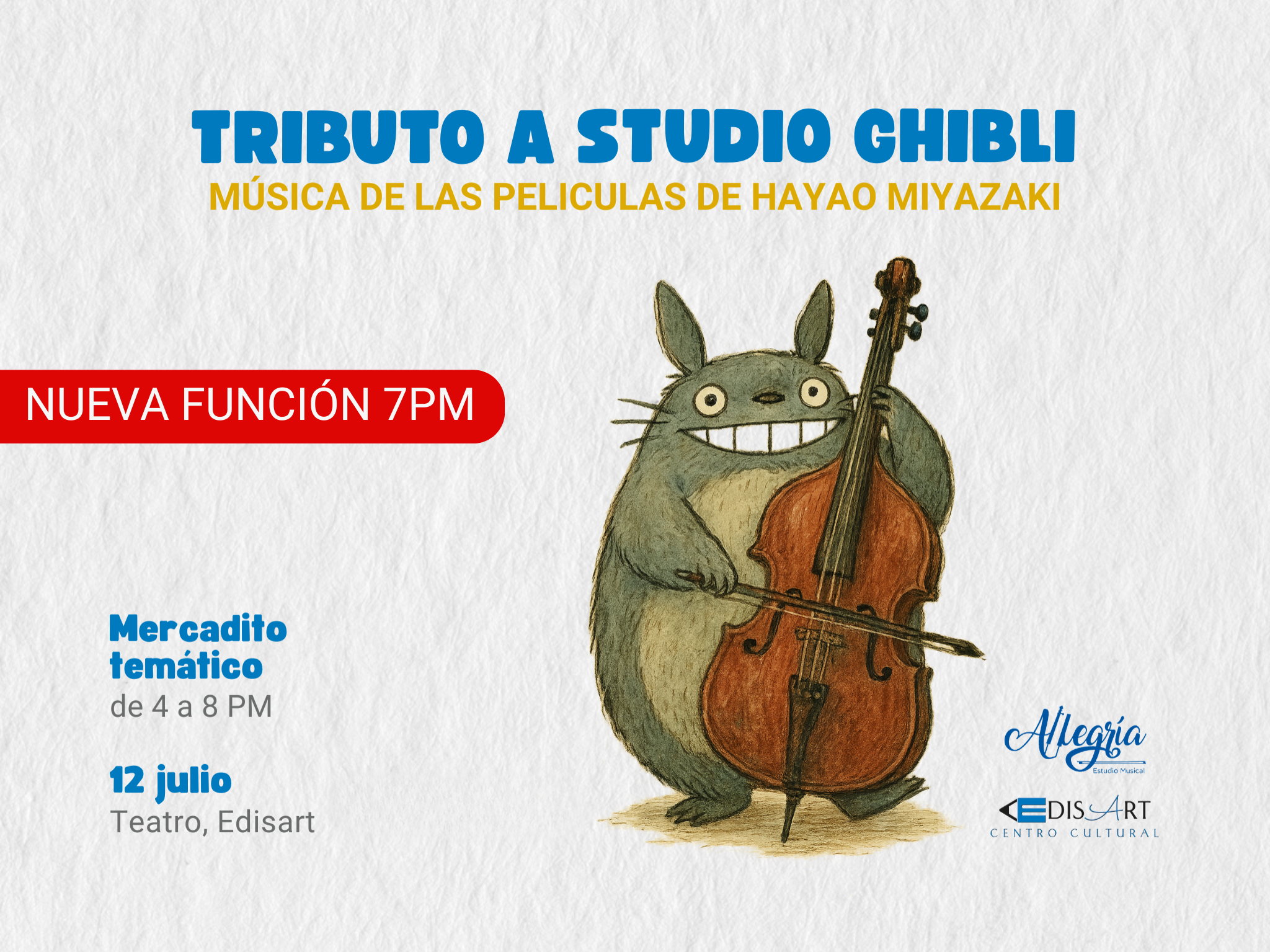 Tributo a Estudio GHIBLI
Edisart te invita a vivir una experiencia inolvidable: un concierto en vivo dedicado al mágico universo musical de Studio Ghibli. Una celebración sonora pensada para toda la familia, donde cada nota despierta recuerdos, emociones y paisajes llenos de fantasía.
Además, de 4:00 p.m. a 8:00 p.m., podrás recorrer un mercadito temático inspirado en el universo de Studio Ghibli. Una selección de productos especiales y piezas únicas estarán disponibles.